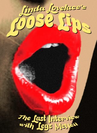 Linda Lovelace’s Loose Lips